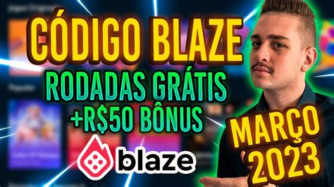 código promocional blaze rodadas grátis 2024|Bônus Blaze » Código de Bônus + Aposta Grátis ️ Junho 2024.